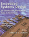 Embedded Systems Design: An Introduction to Processes, Tools, and Techniques by Arnold Berger