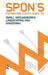 Spon's Estimating Costs Guide to Small Groundworks, Landscaping and Gardening by Bryan Spain