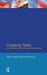 Creating Texts: An Introduction to the Study of Composition by Walter Nash