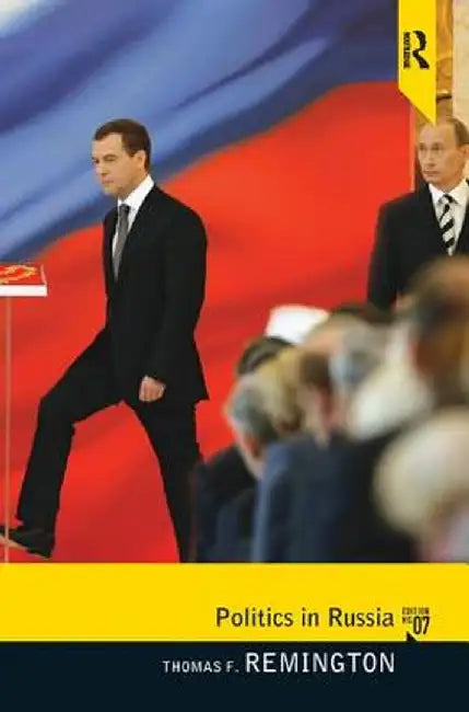 Politics in Russia by Thomas Remington