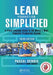 Lean Production Simplified: A Plain-Language Guide to the World's Most Powerful Production System by Pascal Dennis