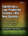 Capitalizing on Lean Production Systems to Win New Business: Creating a Lean and Profitable New Product Portfolio by Chris Harris