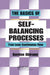 The Basics of Self-Balancing Processes: True Lean Continuous Flow by Gordon Ghirann