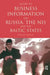 Guide to Business Information on Russia, the NIS and the Baltic States by Tania Konn