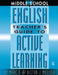 Middle School English Teacher's Guide to Active Learning by Marc Moeller