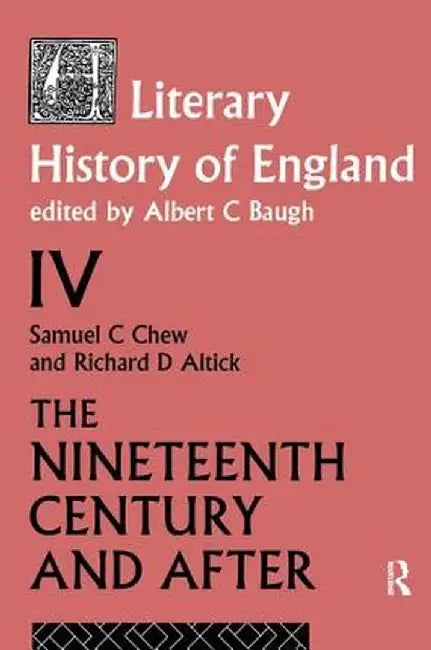 A Literary History of England Vol. 4 by A Baugh