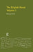 The English Novel, Vol I: 1700 to Fielding by Richard W.F. Kroll