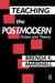 Teaching the Postmodern by Brenda Marshall