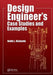 Design Engineer's Case Studies and Examples by Keith L. Richards