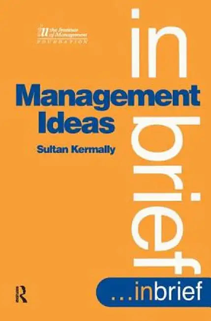 Management Ideas by Sultan Kermally