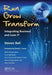 Run Grow Transform: Integrating Business and Lean It by Steven Bell