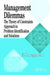 Management Dilemmas: The Theory of Constraints Approach to Problem Identification and Solutions by Eli Schragenheim
