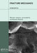 Fracture Mechanics: Fundamentals and Applications by Michael Janssen