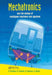Mechatronics and the Design of Intelligent Machines and Systems by David Allan Bradley