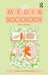 Media Sociology by David Barrat