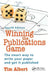 Winning the Publications Game: The Smart Way to Write Your Paper and Get It Published, Fourth Edition by Tim Albert