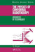 The Physics of Conformal Radiotherapy: Advances in Technology (Pbk) by S. Webb