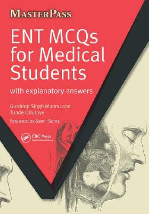 Ent McQs for Medical Students: With Explanatory Answers by Gurdeep Singh Mannu