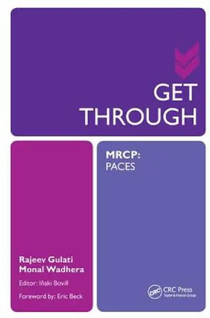 Get Through Mrcp: Paces by Rajeev Gulati
