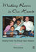 Making Room in Our Hearts: Keeping Family Ties Through Open Adoption by Micky Duxbury
