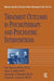 Treatment Outcomes in Psychotherapy and Psychiatric Interventions by Len Sperry