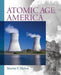 Atomic Age America by Martin V. Melosi