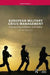 European Military Crisis Management: Connecting Ambition and Reality by Bastian Giegerich
