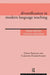 Diversification in Modern Language Teaching: Choice and the National Curriculum by Caroline Filmer-Sankey