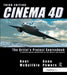 Cinema 4D: The Artist's Project Sourcebook by Kent McQuilkin