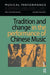 Tradition and Change in the Performance of Chinese Music by Tsao Penyeh