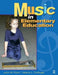 Music in Elementary Education by John Flohr