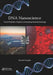 DNA Nanoscience: From Prebiotic Origins to Emerging Nanotechnology by Kenneth Douglas