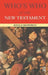 Who's Who in the New Testament by Canon Ronald Brownrigg