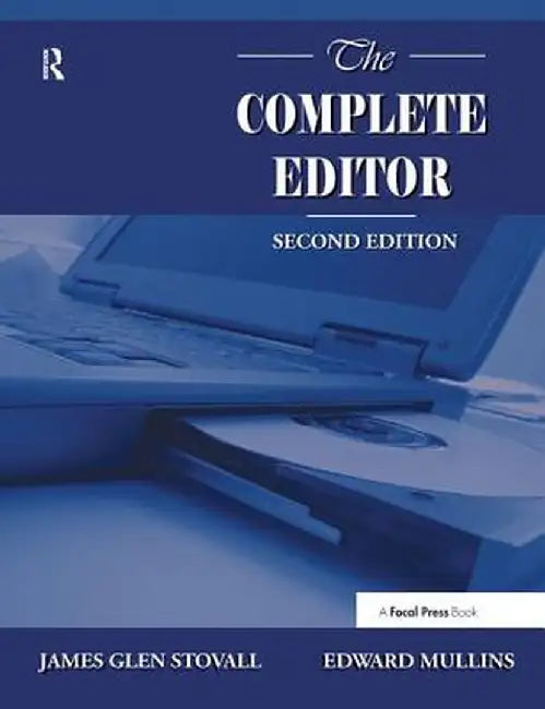 The Complete Editor by Edward Mullins