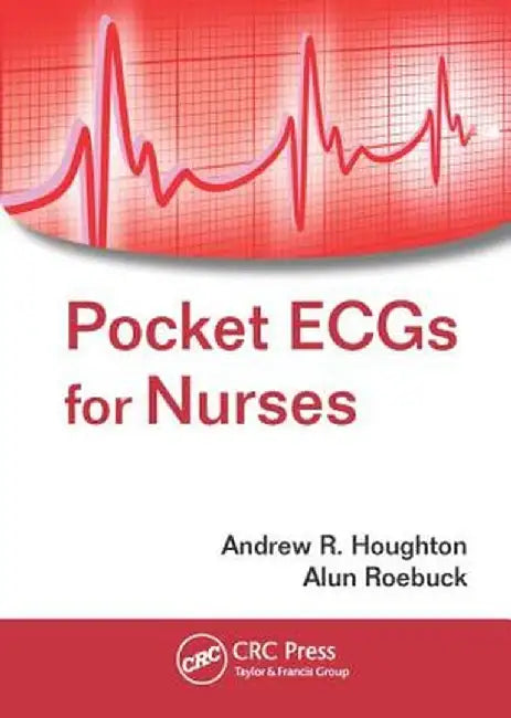 Pocket Ecgs for Nurses by Andrew R. Houghton