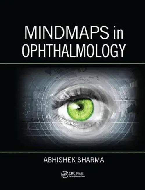 Mindmaps in Ophthalmology by Abhishek Sharma