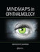 Mindmaps in Ophthalmology by Abhishek Sharma