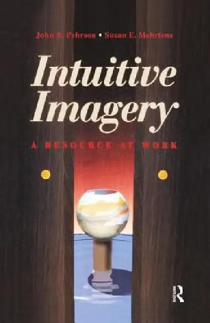 Intuitive Imagery by Susan E. Mehrtons