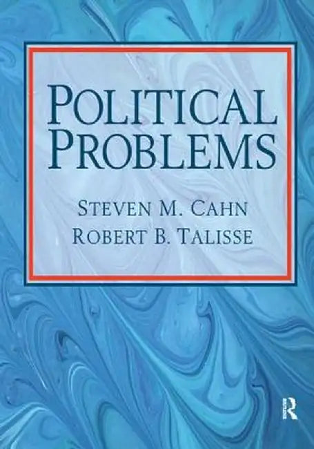 Political Problems by Steven M. Cahn