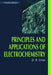 Principles and Applications of Electrochemistry by D.R. Crow