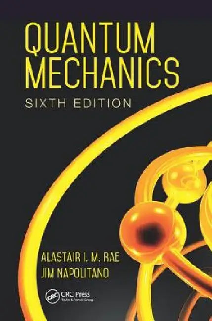 Quantum Mechanics by Alastair I. M. Rae