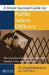 A Street Survival Guide for Public Safety Officers: The Cop Doc's Strategies for Surviving Trauma, Loss, and Terrorism by Daniel Rudofossi