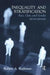Inequality and Stratification: Race, Class, and Gender by Robert A. Rothman