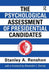 The Psychological Assessment of Presidential Candidates by Stanley A. Renshon