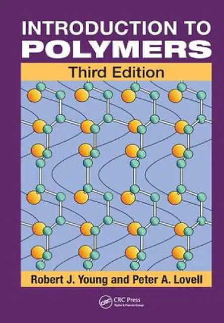 Introduction to Polymers by Robert J. Young