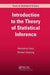 Introduction to the Theory of Statistical Inference by Hannelore Liero