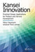 Kansei Innovation: Practical Design Applications for Product and Service Development by Mitsuo Nagamachi