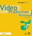 Video Production Workshop: Dma Series by Tom Wolsky