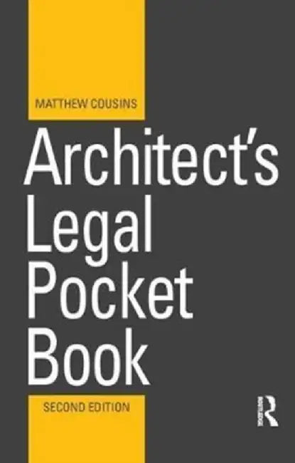 Architect's Legal Pocket Book by Matthew Cousins