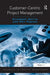 Customer-Centric Project Management by Elizabeth Harrin